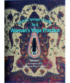 Geeta Iyengar's Guide to a Woman's practice