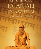 B.K.S. Iyengar: Patanjali jóga szútrái új megvilágításban
