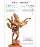 BKS Iyengar: Light on the Yoga Sutras of Patanjali