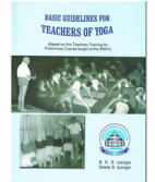 Geeta Iyengar: Basic guidelines for teachers of yoga